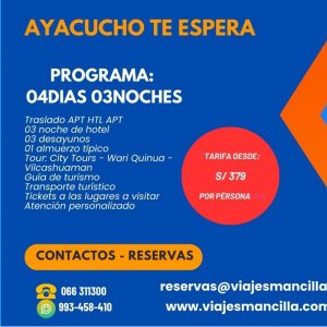 AYACUCHO TE ESPERA - 03 DIAS 02 NOCHES