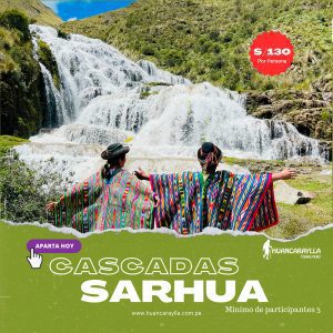 CASCADAS DE SARHUA