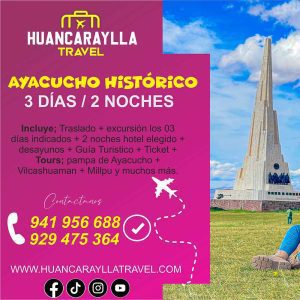PAQUETE TURISTICO: Explora Ayacucho 3D/2N