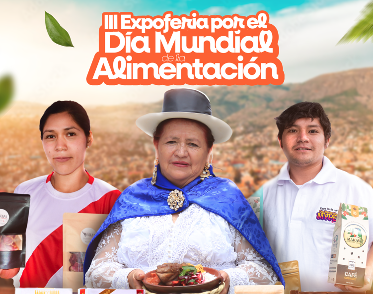 MUNICIPALIDAD DE HUAMANGA INVITA A LA III EXPOFERIA POR EL DÍA MUNDIAL DE LA AMIMENTACIÓN